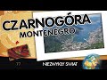 Niedoceniona Perła Bałkanów
