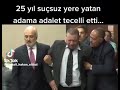 25 yıl suçsuz yere hapis yattı
