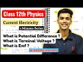 EMF vs Terminal Voltage vs Potential Difference| Class 12th #physics