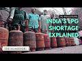 India’s LPG crunch explained: What caused it and what happens next?