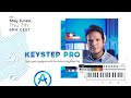Live Workshop | Sync your gadgets with the Arturia KeyStep Pro (with Leo Mendez)