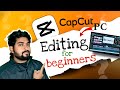 Capcut pc Editing tutorial For new users part 1| free | Hindi | No Watermark
