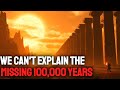 The Missing 100,000 Years: What Humans Did BEFORE Civilization | History for Sleep