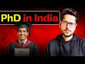 Is a PhD in India the BEST Choice?