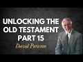 Unlocking the Old Testament Part 15   Deuteronomy 2
