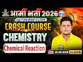 Army GD Chemistry Class | Chemistry Crash Course Class 05 | Chemical Reaction | Chemistry For Army