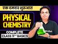 Bridge Course: Complete Class 11th PHYSICAL CHEMISTRY - Basics in One Shot || Lakshya JEE 2027🔥