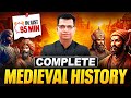 Complete Medieval History in One Shot | Medieval History in One Video | UPSC Prelims 2026 🎯