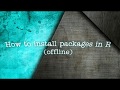 How to install packages in R (offline) | English || by Easy Stat