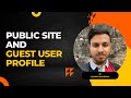 Public Site And Guest User Profile
