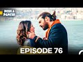 Pehla Panchi | Day Dreamer in Hindi Dubbed 76 | Erkenci Kus