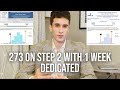 How I Scored 273 (98th Percentile) on USMLE Step 2 With One Week of Dedicated