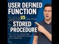 SQL Server: User Defined Functions vs Stored Procedures