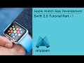 Swift 2.0 Tutorial Part 1 - Apple Watch App Development | Simplillearn