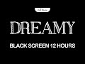 DREAMY SLEEP MUSIC | Sleep Music for Relaxing, Deep Sleep | Black Screen