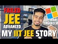 My Honest IIT JEE Story | An Average Middle class guy | Motivation | Microsoft Software engineer!