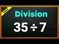 35 ÷ 7 = ? | 35 divided by 7 | 35/7