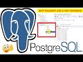 Why pgAgent Jobs Not Working || How To Fix pgAgent Jobs || pgAgent For pgAdmin || PostgreSQL pgAgent