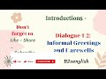 Everyday conversations - Dialogue 1-2: Informal Greetings and Farewells #B2Aenglish