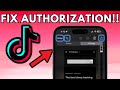 Problem Fix: Unable To Authorize TikTok iPhone | TikTok Unable To Authorize Please Try Again iPhone