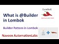 Lombok @Builder Annotation - Builder Pattern