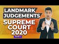 Supreme Court Landmark Judgements 2020 - Part 1