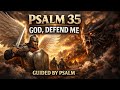 A Prayer of Covering — Psalm 35 When You Need God to Defend You