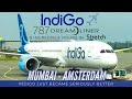 IndiGo Boeing 787-9 | IndiGo Stretch Business Class | Mumbai to Amsterdam | Trip Report