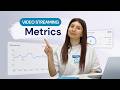10 Video Streaming Metrics | inoRain OTT