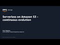 AWS Pi Week 2021: Serverless on Amazon S3 - Introducing S3 Object Lambda | AWS Events