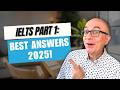 Most Common IELTS Speaking Part 1 Questions and Answers