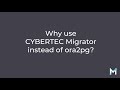 CYBERTEC Migrator vs ora2pg