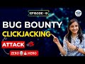 what is clickjacking | clickjacking attack | bug bounty | owasp top 10 | clickjacking vulnerability