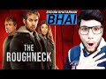 The Roughneck Hindi Dubbed \u0026 Every Details | The Roughneck Trailer Hindi | Lionsgate Play