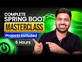 Master Spring Boot In one Video 🔥 Java Development For Beginners | Masterclass (Hindi)