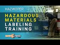 HAZWOPER Hazardous Materials Labeling Training from SafetyVideos.com