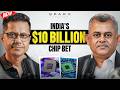 The Truth Behind India’s $10B Semiconductor Push | Neelkanth Mishra | SparX