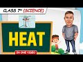 Heat || Full Chapter in 1 Video || Class 7th Science || Junoon Batch