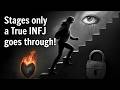 INFJs Go Through These 8 Shocking Stages