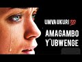AGASOBANUYE |wise | part 5 ANDI MAGAMBO Y'UBWENGE UKENEYE KUMVA MUBUZIMA |INSPIRATIONAL QUOTES