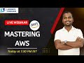 Learn AWS Live | Interactive Session Today at 7:30 PM IST