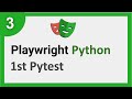 Playwright Python 3 | How to create First Pytest