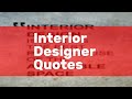 Interior Designer Quotes
