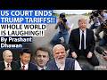 US SUPREME COURT ENDS TRUMP TARIFFS | World is Laughing | What will happen to India Trade Deal?