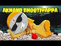 AKHAND BHOOTIYAPPA  | Angry Prash