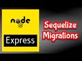 Database Migration with Sequelize in Node Js Express application