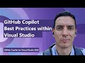 GitHub Copilot Best Practices within Visual Studio