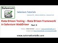 Selenium Video  - Data Driven Framework - Data Driven Testing In Selenium Webdriver - Part 3