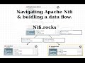 How to navigate and build a dataflow in Apache Nifi