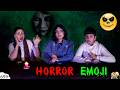 HORROR EMOJI | Ep 659 | Funny Horror Challenge | Aayu and Pihu Show